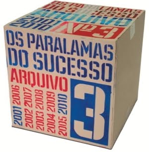 OS PARALAMAS DO SUCESSO / オス・パララマス・ド・スセッソ / ARQUIVO III
