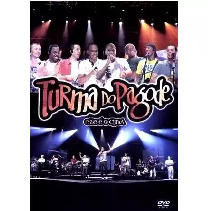 TURMA DO PAGODE / トゥルマ・ド・パゴーヂ / ESSE E O CLIMA