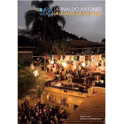 ARNALDO ANTUNES / アルナルド・アントゥネス / AO VIVO LA EM CASA (DVD)