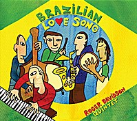 ROGER DAVIDSON / ホジェール・ダヴィッドソン / BRAZILIAN LOVE SONG