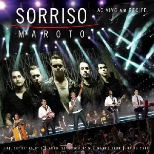 SORRISO MAROTO / ソヒーゾ・マロト / AO VIVO NO RECIFE
