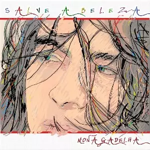 MONA GADELHA / モナ・ガデーリャ / SALVE A BELEZA