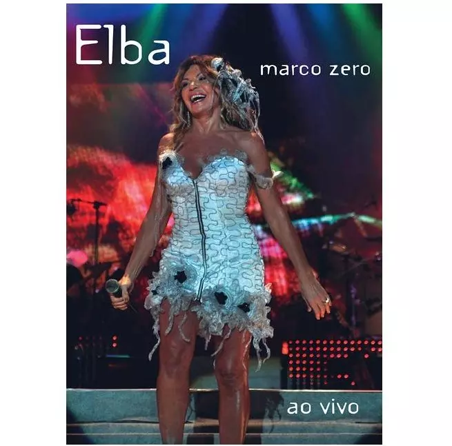 ELBA RAMALHO / エルバ・ハマーリョ / MARCO ZERO AO VIVO
