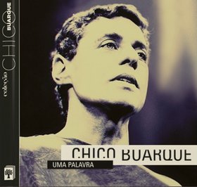 CHICO BUARQUE / シコ・ブアルキ / UMA PALABRA (CD+BOOK)
