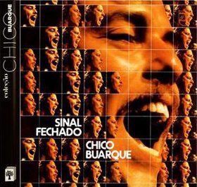 CHICO BUARQUE / シコ・ブアルキ / SINAL FECHADO (CD+BOOK)