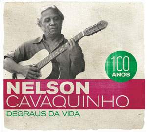 V.A. (NELSON CAVAQUINHO) / NELSON CAVAQUINHO 100 ANOS - DEGRAUS DA VIDA