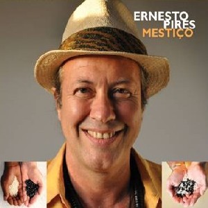 ERNESTO PIRES / エルネスト・ピレス / MESTICO