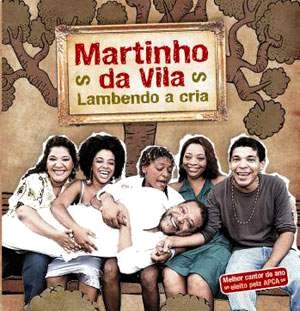 MARTINHO DA VILA / マルチーニョ・ダ・ヴィラ / LAMBENDO A CRIA