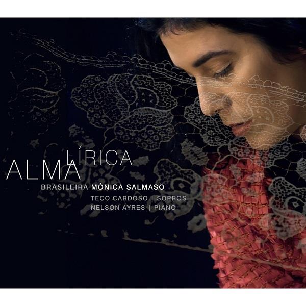 MONICA SALMASO / モニカ・サルマーゾ / ALMA LIRICA BRASILEIRA