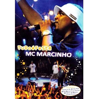 MC MARCINHO / エミセー・マルシーニョ / TUDO E FESTA