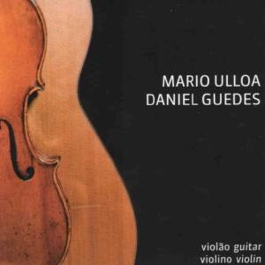 MARIO ULLOA & DANIEL GUEDES / マリオ・ウルローア&ダニエル・ゲヂス / MARIO ULLOA E DANIEL GUEDES