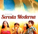 GRUPO SERESTA MODERNA / セレスタ・モデルナ / SERESTA MODERNA