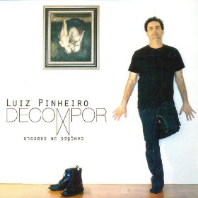 LUIZ PINHEIRO / ルイス・ピニェイロ / DECOMPOR