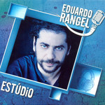 EDUARDO RANGEL / エドゥアルド・ランゲル / ESTUDIO