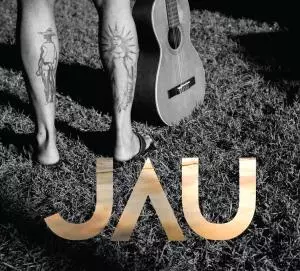 JAU / ジャウ / APLAUSOS PARA O SOL