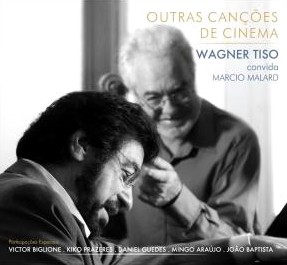 WAGNER TISO / ヴァグネル・チゾ / OUTRAS CANCOES DE CINEMA