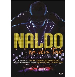 NALDO / ナウド / NA VEIA TOUR - AO VIVO