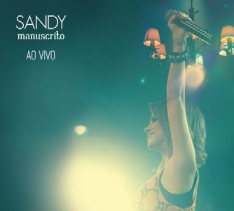 SANDY / サンディー / MANUSCRITO AO VIVO