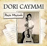 DORI CAYMMI / ドリ・カイーミ / POESIA MUSICADA