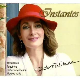 ROBERTA VIEIRA / ホベルタ・ヴィエイラ / INSTANTES