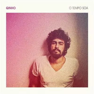 QINHONES (QINHO) / キニョーネス (キーニョ) / O TEMPO SOA