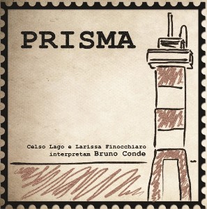 BRUNO CONDE / ブルーノ・コンヂ / PRISMA