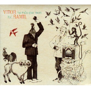 VITOR RAMIL / ヴィトール・ハミル / FOI NO MES QUE VEM
