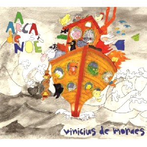 V.A.(A ARCA DE NOE ) / オムニバス / A ARCA DE NOE 2013 - VINICIUS DE MORAES