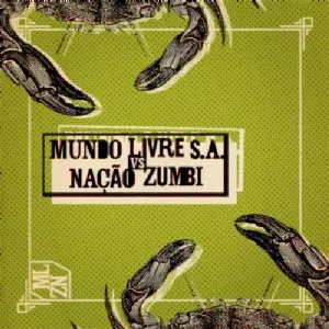 【J22612】Mundo Livre S.A. MUNDO LIVRE S.A., NACAO ZUMBI / ムンド・リーヴリ S/A, ナサォン