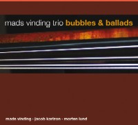 MADS VINDING / マッズ・ヴィンディング / BUBBLES & BALLADS