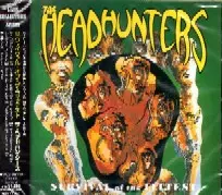 HEADHUNTERS / ヘッドハンターズ / サヴァイヴァル・オブ・ザ・フィッテスト