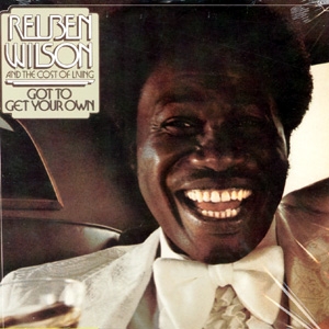REUBEN WILSON / リューベン・ウィルソン / Got To Get Your Own(LP)