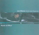 LEO BLANCO / ROOTS & EFFECTS