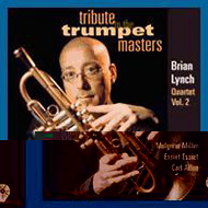 BRIAN LYNCH / ブライアン・リンチ / TRIBUTE TO THE TRUMPET MASTERS