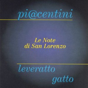 MARIO PIACENTINI / マリオ・ピアセンティーニ / Le Note Di San Lorenzo