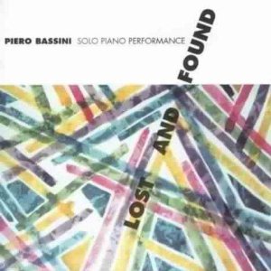 PIERO BASSINI / ピエロ・バッシーニ / Lost And Found