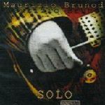 MAURIZIO BRUNOD / マウリツィオ・ブルノ / SOLO