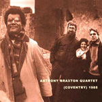 ANTHONY BRAXTON / アンソニー・ブラクストン / COVENTRY 1985