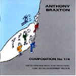ANTHONY BRAXTON / アンソニー・ブラクストン / COMPOSITION NO.174