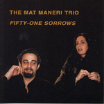 MAT MANERI / マット・マネリ / FIFTY-ONE SORROWS