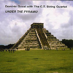 DOMINIC DUVAL / ドミニク・デュヴァル / UNDER THE PYRAMID
