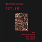 DOMINIC DUVAL / ドミニク・デュヴァル / ASYLEM