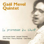 GAEL MEVEL / LA PROMESSE DU CHANT