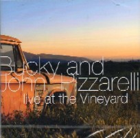 BUCKY PIZZARELLI & JOHN PIZZARELLI / バッキー・ピザレリ&ジョン・ピザレリ / LIVE AT VINEYARD