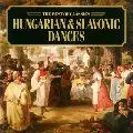 ZDENEK KOSLER / ズデニェク・コシュラー / HUNGARIOAN & SLAVONIC DANCES / ハンガリー舞曲&スラヴ舞曲名曲集
