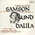 GIUSEPPE PATANE / ジュゼッペ・パターネ / SAINT-SAENS: SAMSON UND DALILA / サン=サーンス:歌劇「サムソンとデリラ」(全曲)