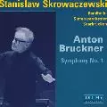 STANISLAW SKROWACZEWSKI / スタニスワフ・スクロヴァチェフスキ / ブルックナー:交響曲第1番
