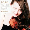 BAIBA SKRIDE / バイバ・スクリデ / VIOLIN CONCERTOS / ショスタコーヴィチ:ヴァイオリン協奏曲第1番|ヤナーチェク:ヴァイオリン協奏曲「魂のさすらい」