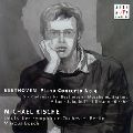 MICHAEL RISCHE / ミヒャエル・リシェ  / BEETHOVEN: PIANO CONCERTO NO.3 & CADENZAS / ベートーヴェン：ピアノ協奏曲第3番（6種のカデンツァ付）