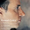 KEMAL GEKIC / ケマル・ゲキチ / TCHAIKOVSKY: PIANO CONCERTO NO.2 & RACHMANINOF: PIANO CONCERTO NO.2 / チャイコフスキー:ピアノ協奏曲 第2番他